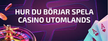 Bästa Utländska Casino En Guide till Spel och Underhållning