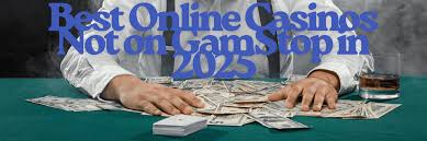 Discovering Casinos Not Part of GamStop
