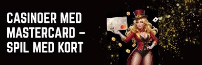 Online Casinoer med Mastercard Sikkerhed og Bekvemmelighed -412213277