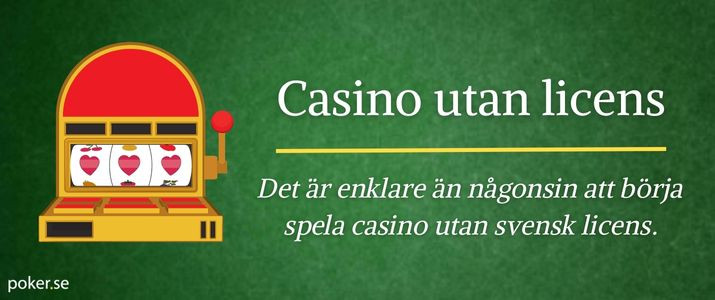 Upptäck Fördelarna med Online Casino Utan Svensk Licens -1733838215