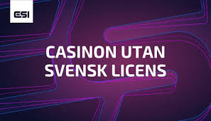 Casinon Utan Svensk Licens En Komplett Guide