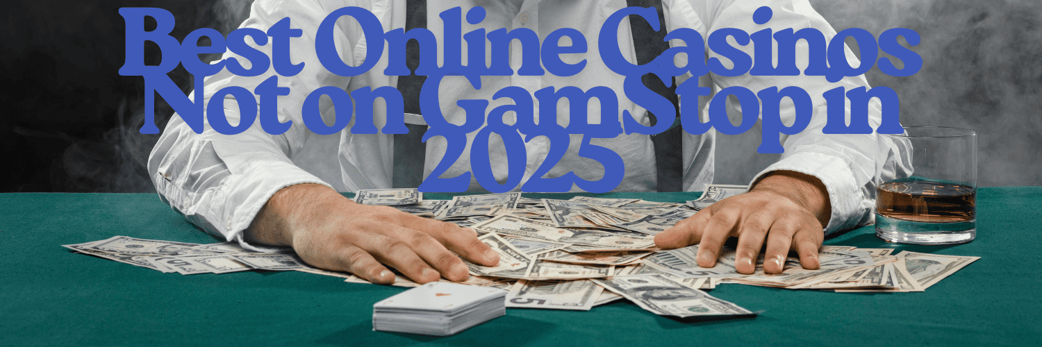 Discover the Best Non Gamstop Casinos in the UK