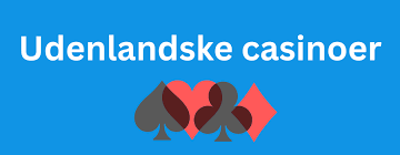 Udenlandske Casino Uden MitID – Find De Bedste Muligheder 505982223